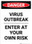 Danger: Virus Outbreak Enter At Own Risk Portrait - Wall Sign