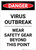 Danger: Virus Outbreak Wear Safety Gear Portrait - Wall Sign