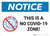 Notice: This is a No COVID-19 Zone ANSI Landscape - Wall Sign