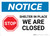 Notice: STOP Shelter in Place We Are Closed ANSI Landscape - Wall Sign