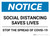 Notice: Social Distancing Saves Lives Stop COVID-19 ANSI Landscape - Wall Sign