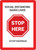 Stop Here: Social Distancing Saves Lives Stop The Spread - Wall Sign