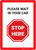 Stop Here: Please Wait In Your Car - Wall Sign