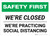 Safety First: We Are Closed - We Are Practicing Social Distancing Landscape - Wall Sign