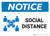Notice: Social Distance with Icon Landscape - Wall Sign