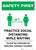 Safety First: Practice Social Distancing While Waiting with Icon Portrait - Wall Sign