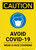 Caution: Avoid COVID-19 Wear A Face Covering with Icon Portrait - Wall Sign