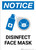Notice: Disinfect Face Mask with Icon Portrait - Wall Sign
