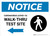 Notice: Coronavirus Walk-Thru Test Site Left with Icon Landscape - Wall Sign