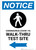 Notice: Coronavirus Walk-Thru Test Site Right with Icon Portrait - Wall Sign