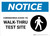 Notice: Coronavirus Walk-Thru Test Site with Icon Landscape - Wall Sign