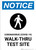 Notice: Coronavirus Walk-Thru Test Site with Icon Portrait - Wall Sign
