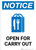 Notice: Open For Carry Out with Icon Portrait - Wall Sign