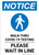 Notice: Walk Thru COVID-19 Testing Wait In Line with Icon Portrait - Wall Sign