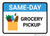 Same Day Grocery Pickup with Icon Landscape - Wall Sign