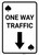 Casino - One Way Traffic Spades Playing Card with Arrow Down Portrait - Wall Sign