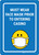 Must Wear Face Mask Prior to Entering Casino Portrait with Emoji - Wall Sign