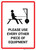 Please Use Every Other Piece of Equipment - Wall Sign
