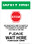 Safety First: For Your Safety We Are Limiting Customers - Please Wait Here Portrait - Wall Sign