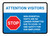Attention Visitors Stop: Visits No Longer Permitted with Icon Landscape - Wall Sign