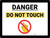 Danger Do Not Touch with Emoji Landscape - Wall Sign