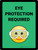 Eye Protection Required with Emoji Green Portrait - Wall Sign