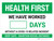 Health First: Days Without A COVID-19 Incident Landscape - Wall Sign