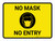 No Mask No Entry with Icon Landscape - Wall Sign