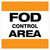 FOD Control Area Type A (Wall Sign)
