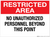 Restricted Area: No Unauthorized Personnel Beyond This Point - Wall Sign