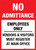 No Admittance: Employees Only - Wall Sign