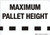 Maximum Pallet Height - Wall Sign
