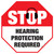 Stop - Hearing Protection Required - Floor Sign