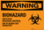 Biohazard: Infectious Biological Material - Wall Sign