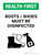 Health First: Boots/Shoes Must Be Disinfected with Icon Portrait - Wall Sign