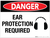 Danger Ear Protection Required Wall Sign