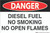 Danger: Diesel Fuel - No Open Flame - Wall Sign