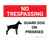 No Trespassing - Guard Dog - Wall Sign