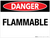 Danger Flammable Wall Sign