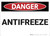 Danger: Antifreeze - Wall Sign