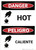 Danger: Bilingual Hot - Wall Sign