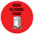 Used Alcohol Rags Floor Sign