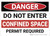 Danger: Do Not Enter Confined Space - Wall Sign