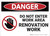 Danger: Renovation Work Do Not Enter - Wall Sign