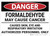 Danger: Formaldehyde May Cause Cancer - Wall Sign