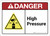 Danger: High Pressure ANSI - Wall Sign