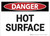 Danger: Hot Surface - Wall Sign