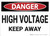 Danger: High Voltage Keep Away - Wall Sign