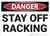 Danger: Stay Off Racking - Wall Sign