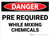 Danger: PPE Required While Mixing Chemicals - Wall Sign